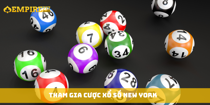 Tham gia cược Xổ Số New York